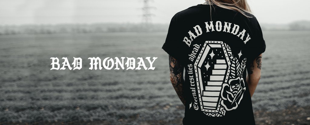 bad monday legacy